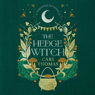 The Hedge Witch: A Threadneedle Novella