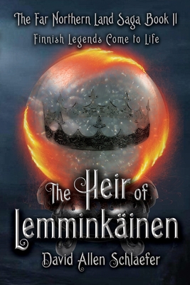 The Heir of Lemminkainen - Schlaefer, David Allen
