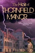 The Heir of Thornfield Manor