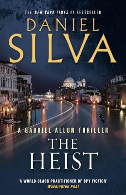 The Heist - Silva, Daniel