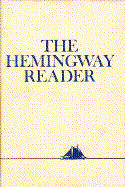 The Hemingway Reader