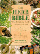 The Herb Bible - McHoy, Peter, and Westland, Pamela