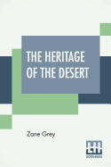 The Heritage Of The Desert