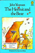 The Hermit and the Bear - Yeoman, John
