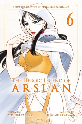 The Heroic Legend Of Arslan 6 - Tanaka, Yoshiki