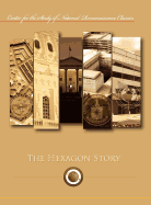 The Hexagon Story (Center for the Study of National Reconnaissance Classics Series)