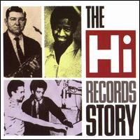 The Hi Records Story - Various Artists
