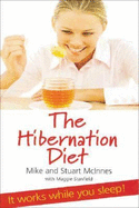 The Hibernation Diet - McInnes, Mike, and McInnes, Stuart, and Stanfield, Maggie