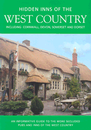 The Hidden Inns of the West Country: Including Cornwall, Devon, Somerset and Dorset - Long, Peter