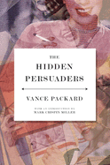 The hidden persuaders.
