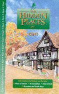 The Hidden Places of Kent - Connolly, Sean (Volume editor), and Connelly, Sean