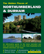 The Hidden Places of Northumberland & Durham