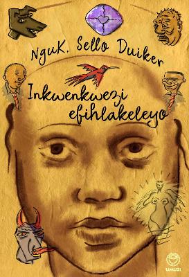 The Hidden Star (Xhosa Ed) Praesa co-pub - Duiker, K. Sello