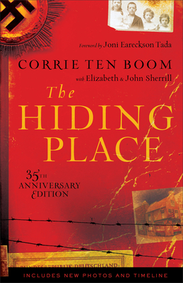 The Hiding Place - Ten Boom, Corrie, and Sherrill, Elizabeth, and Sherrill, John