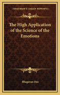 The High Application of the Science of the Emotions