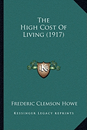 The High Cost Of Living (1917)