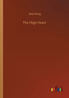 The High Heart - King, Basil