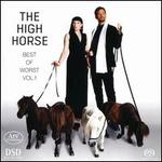 The High Horse: Best of Worst, Vol. 1