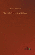 The High School Boys' Fishing