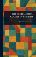 The High School Course in English