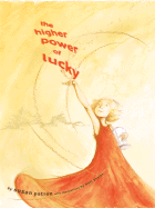 The Higher Power of Lucky - Patron, Susan
