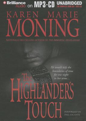 The Highlander's Touch - Moning, Karen Marie, and Gigante, Phil (Read by)