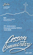 The Higley Lesson Commentary: Based on the International Sunday School Lessons