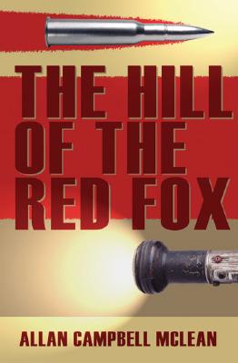 The Hill of the Red Fox - McLean, Allan