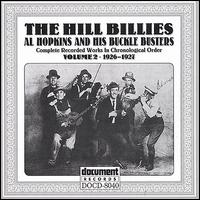 The Hillbillies: Al Hopkins & His Buckle Busters, Vol. 2 (1926-27) - Al Hopkins & His Buckle Busters