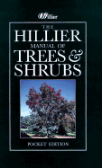 The Hillier Manual of Trees & Shrubs