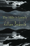 The Hills Is Lonely - Beckwith, Lillian