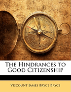 The Hindrances to Good Citizenship