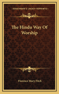 The Hindu Way of Worship
