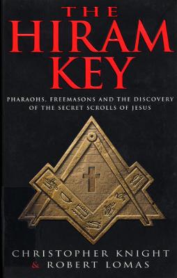 The Hiram Key - Coogan, Tim Pat, and Knight, Christopher, and Lomas, Robert