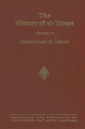 The History of Al- abar  Vol. 6: Mu ammad at Mecca