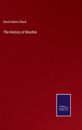 The History of Brechin