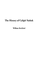 The History of Caliph Vathek