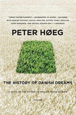The History of Danish Dreams - Heg, Peter, and Haveland, Barbara (Translated by)