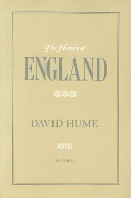 The History of England Volume IV - Hume, David