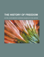 The History of Freedom