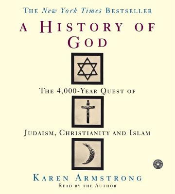 The History of God CD: The 4,000 Year Quest - Armstrong, Karen Keishin (Read by)
