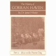 The History of Gorran Haven: 1800 to the Present Day