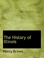 The History of Illinois