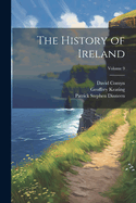 The History of Ireland; Volume 9