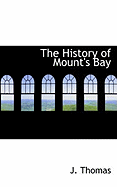The History of Mount's Bay