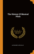 The History of Musical Pitch