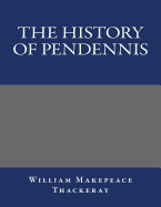 The History of Pendennis