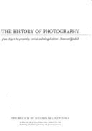 The history of photography from 1839 to the present day.