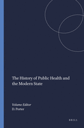 The History of Public Health and the Modern State