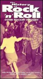 The History of Rock 'n' Roll: Good Rockin' Tonight - 